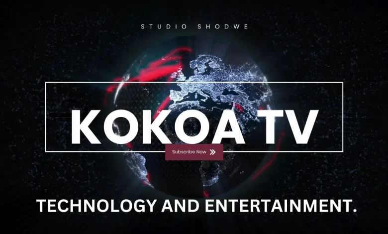 Kokoa TV: Unleash the Power of Entertainment